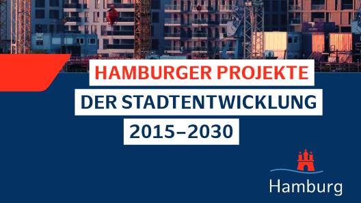 Broschüre ' Hamburger Projekte der Stadtentwicklung 2015 - 2030'